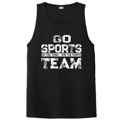 Cool Gift Go Sports Do The Thing Win The Points Team Gift PosiCharge Competitor Tank