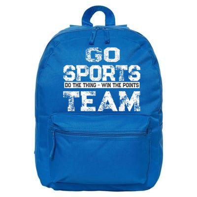 Cool Gift Go Sports Do The Thing Win The Points Team Gift 16 in Basic Backpack
