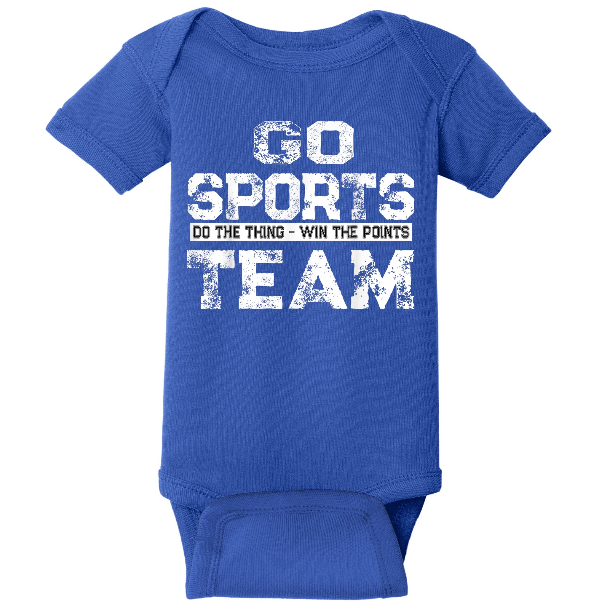 Cool Gift Go Sports Do The Thing Win The Points Team Gift Baby Bodysuit