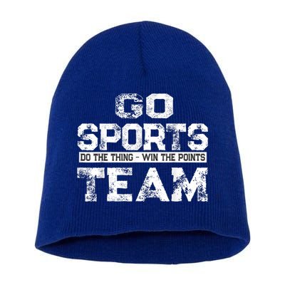 Cool Gift Go Sports Do The Thing Win The Points Team Gift Short Acrylic Beanie