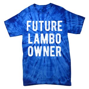 Cryptocurrency Great Gift Future Lambo Owner Funny Bitcoin Gift Tie-Dye T-Shirt