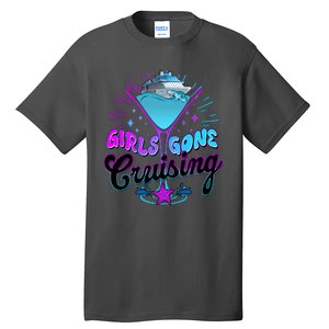 Cute Girl Gone Cruising Girl Trip Tall T-Shirt