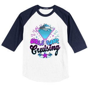 Cute Girl Gone Cruising Girl Trip Baseball Sleeve Shirt