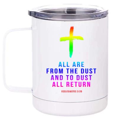 Christian Group Gift All Are From Dust Holy Week Bible Verse Gift 12 oz Stainless Steel Tumbler Cup