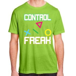 Control Game Gamer Freak Gaming Gift Adult ChromaSoft Performance T-Shirt