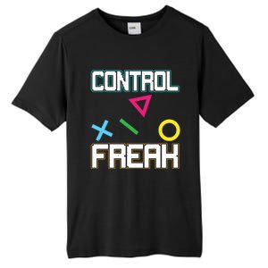 Control Game Gamer Freak Gaming Gift Tall Fusion ChromaSoft Performance T-Shirt