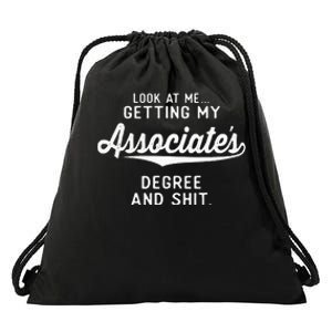 College Graduation Gifts Him Her Getting Associates Degree Drawstring Bag