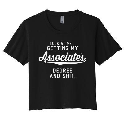 College Graduation Gifts Him Her Getting Associates Degree Women's Crop Top Tee