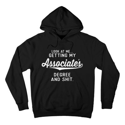 College Graduation Gifts Him Her Getting Associates Degree Hoodie