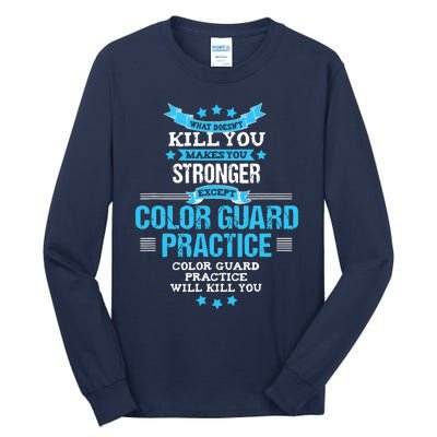 Color Guard Gift Funny Marching Band Flags Tall Long Sleeve T-Shirt