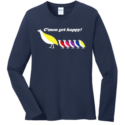 CMon Get Happy! Ladies Long Sleeve Shirt