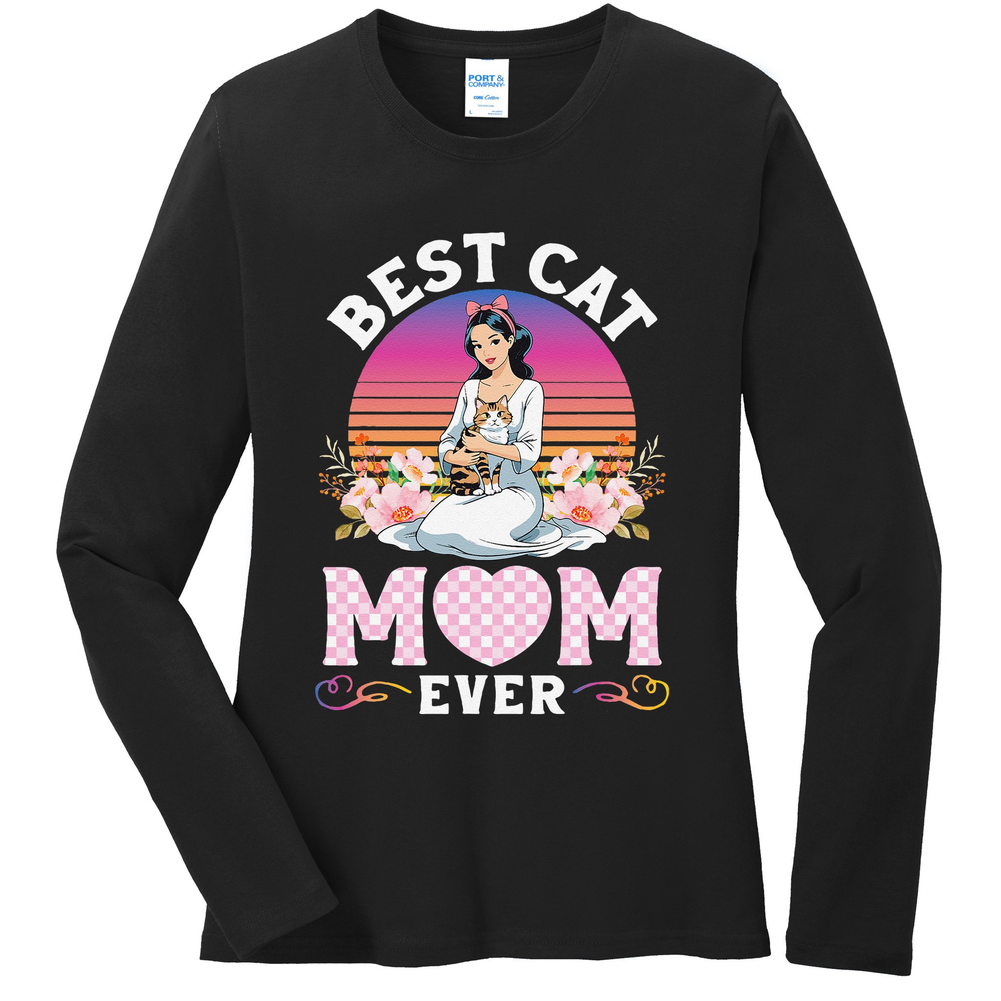 Cute Girl Hugging Oriental And Flowers Best Cat Mom Ever Ladies Long Sleeve Shirt