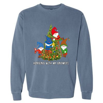 Christmas Gnome Hanging With My Gnomies Funny Tree Holiday Garment-Dyed Sweatshirt