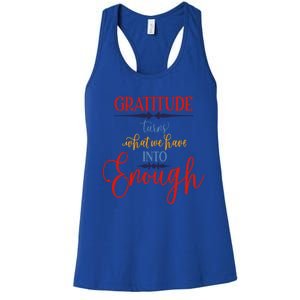 Cool Gratitude Holiday Gobble Thanksgiving Quote Gift Ideas Great Gift Women's Racerback Tank