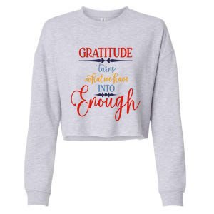 Cool Gratitude Holiday Gobble Thanksgiving Quote Gift Ideas Great Gift Cropped Pullover Crew