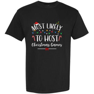 Christmas Game Host Hilarious Family Holiday Fun Garment-Dyed Heavyweight T-Shirt