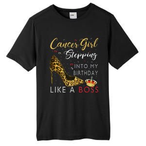 Cancer Girl High Heel Stepping Into My Birthday Like A Boss Tall Fusion ChromaSoft Performance T-Shirt