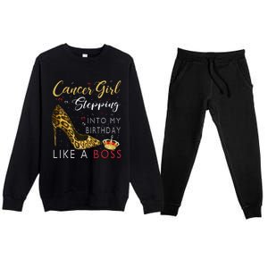 Cancer Girl High Heel Stepping Into My Birthday Like A Boss Premium Crewneck Sweatsuit Set