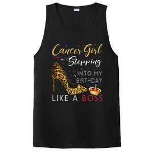 Cancer Girl High Heel Stepping Into My Birthday Like A Boss PosiCharge Competitor Tank