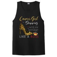 Cancer Girl High Heel Stepping Into My Birthday Like A Boss PosiCharge Competitor Tank