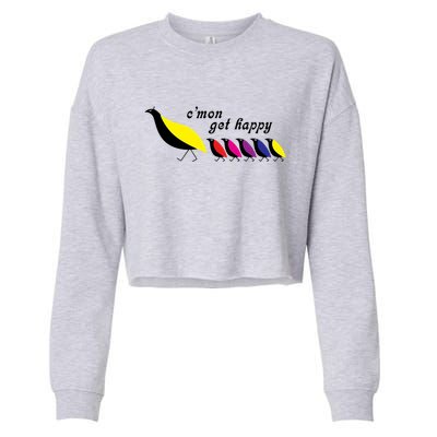CMon Get Happy Vintage Retro Cropped Pullover Crew