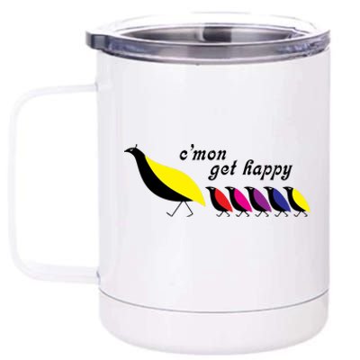 Cmon Get Happy Bird Vintage Retro 12 oz Stainless Steel Tumbler Cup