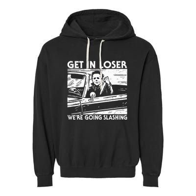 Character Get In Loser WeRe Going Slashing Garment-Dyed Fleece Hoodie