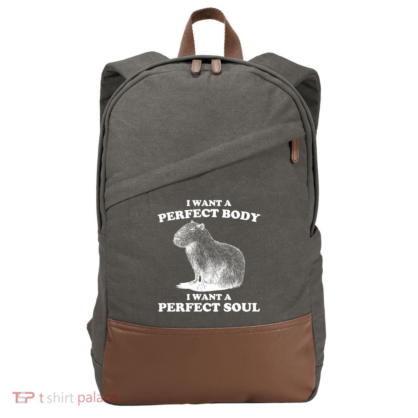 Capybara Gifts I Want A Perfect Body I Want A Perfect Soul Cotton Canvas Backpack