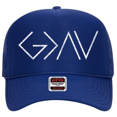 Christian God Is Greater Than The Highs And Lows Meaningful Gift High Crown Mesh Back Trucker Hat