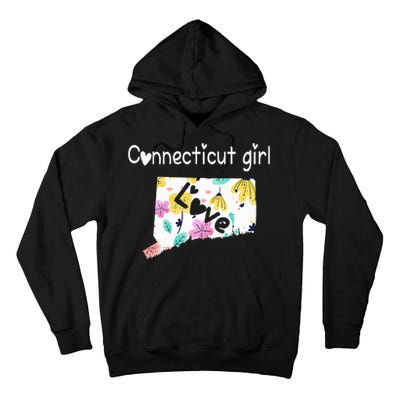 Connecticut Girl I Love Connecticut Home Tall Hoodie