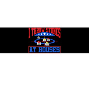 Curling Game I Throw Stones At Houses Curler Curling Great Gift Bumper Sticker