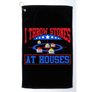 Curling Game I Throw Stones At Houses Curler Curling Great Gift Platinum Collection Golf Towel