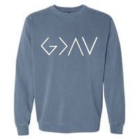 Christian God Is Greater Than The Highs And Lows Garment-Dyed Sweatshirt
