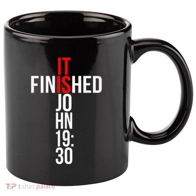 Christian Gift Idea It Is Finished Gospel Bible Verse 11oz C Handle Ceramic Mug