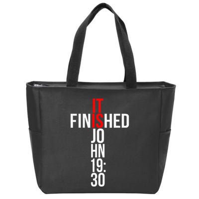 Christian Gift Idea It Is Finished Gospel Bible Verse Zip Tote Bag