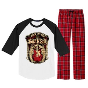 Classic Guitar I Know ItS Only Rock And Roll Crest Cute Gift Raglan Sleeve Pajama Set