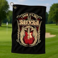 Classic Guitar I Know ItS Only Rock And Roll Crest Cute Gift Golf Towel