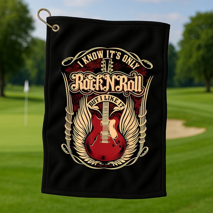 Classic Guitar I Know ItS Only Rock And Roll Crest Cute Gift Golf Towel