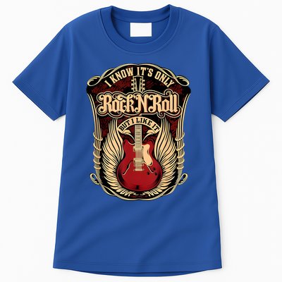 Classic Guitar I Know ItS Only Rock And Roll Crest Cute Gift Tall T-Shirt