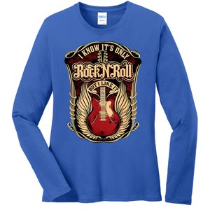 Classic Guitar I Know ItS Only Rock And Roll Crest Cute Gift Ladies Long Sleeve Shirt