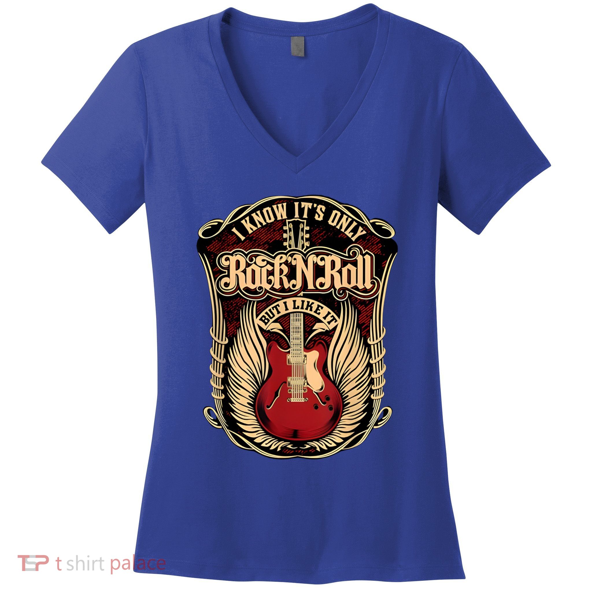 Classic Guitar I Know ItS Only Rock And Roll Crest Cute Gift Women's V-Neck T-Shirt