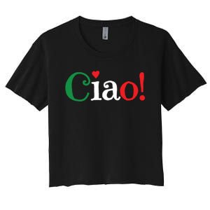 Ciao Greeting In Italian Flag Colors Cute Women's Crop Top Tee