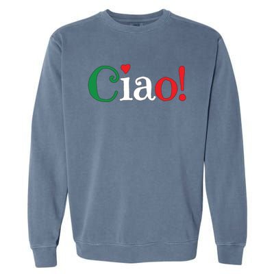 Ciao Greeting In Italian Flag Colors Cute Garment-Dyed Sweatshirt