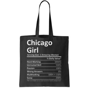 Chicago Girl Il Illinois Funny City Home Roots Usa Gift Tote Bag