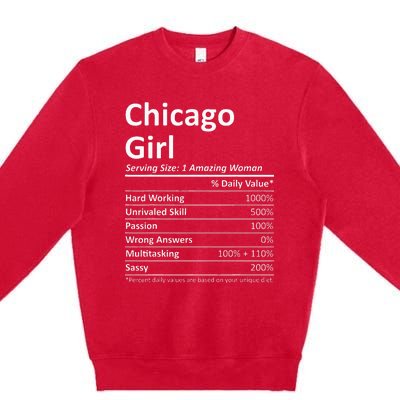 Chicago Girl Il Illinois Funny City Home Roots Usa Gift Premium Crewneck Sweatshirt