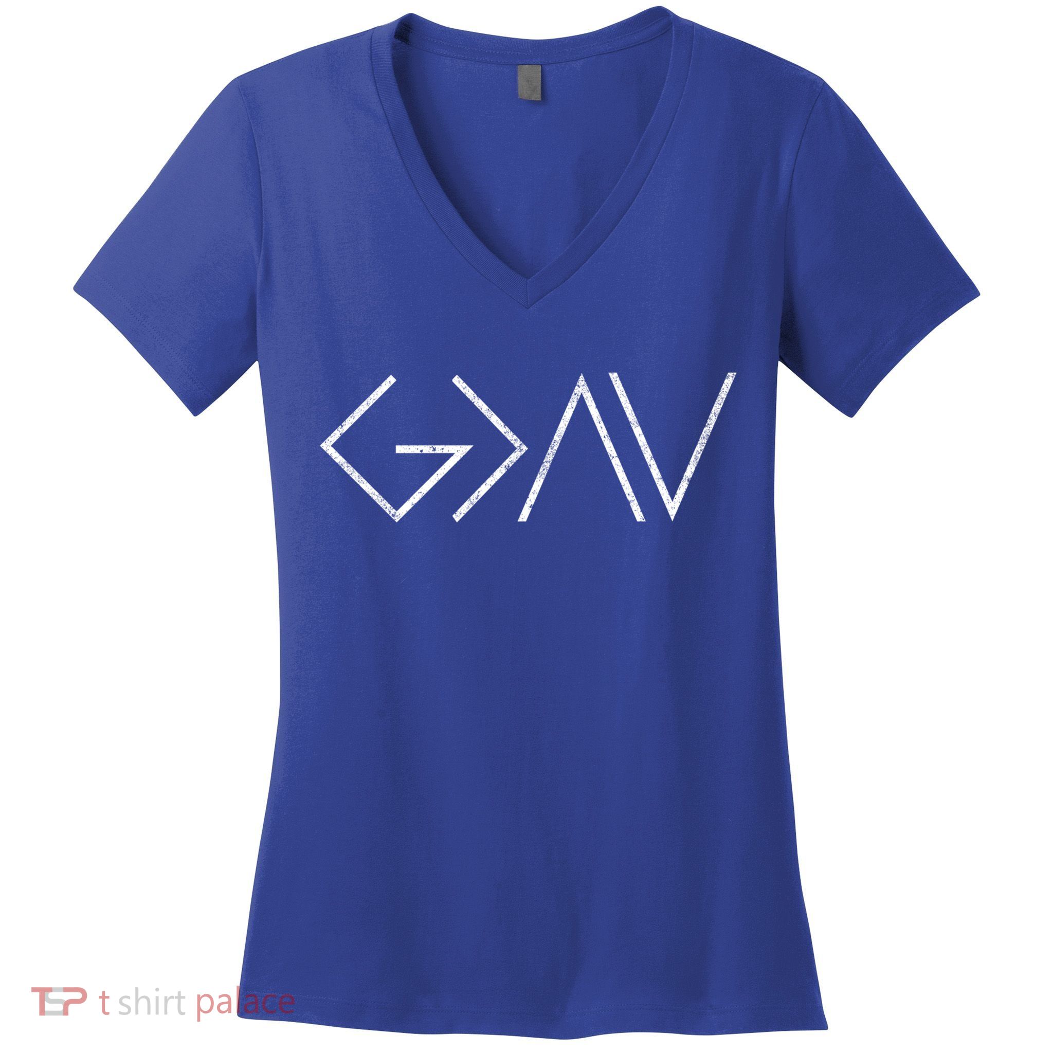 Christian God Is Greater Than The Highs And Lows Gift Women's V-Neck T-Shirt