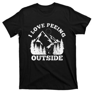 Camping Gift I Love Peeing Outside Funny Hiking T-Shirt