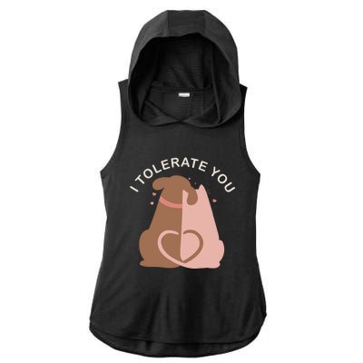 Couples Gift I Tolerate You Cat And Dog Husband Wife Gift Ladies PosiCharge Tri-Blend Wicking Draft Hoodie Tank