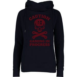 Caution Gaming In Progress Womens Funnel Neck Pullover Hood