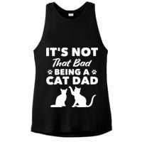 Cat Grandpa Its Not That Bad Being A Cat Dad Cat Daddy Gift Ladies PosiCharge Tri-Blend Wicking Tank